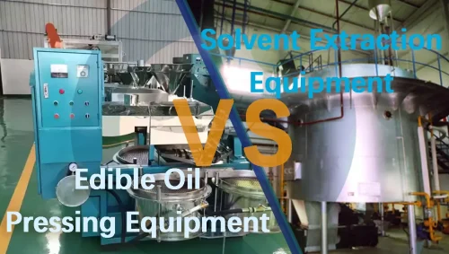 Types of edible oil extraction processes