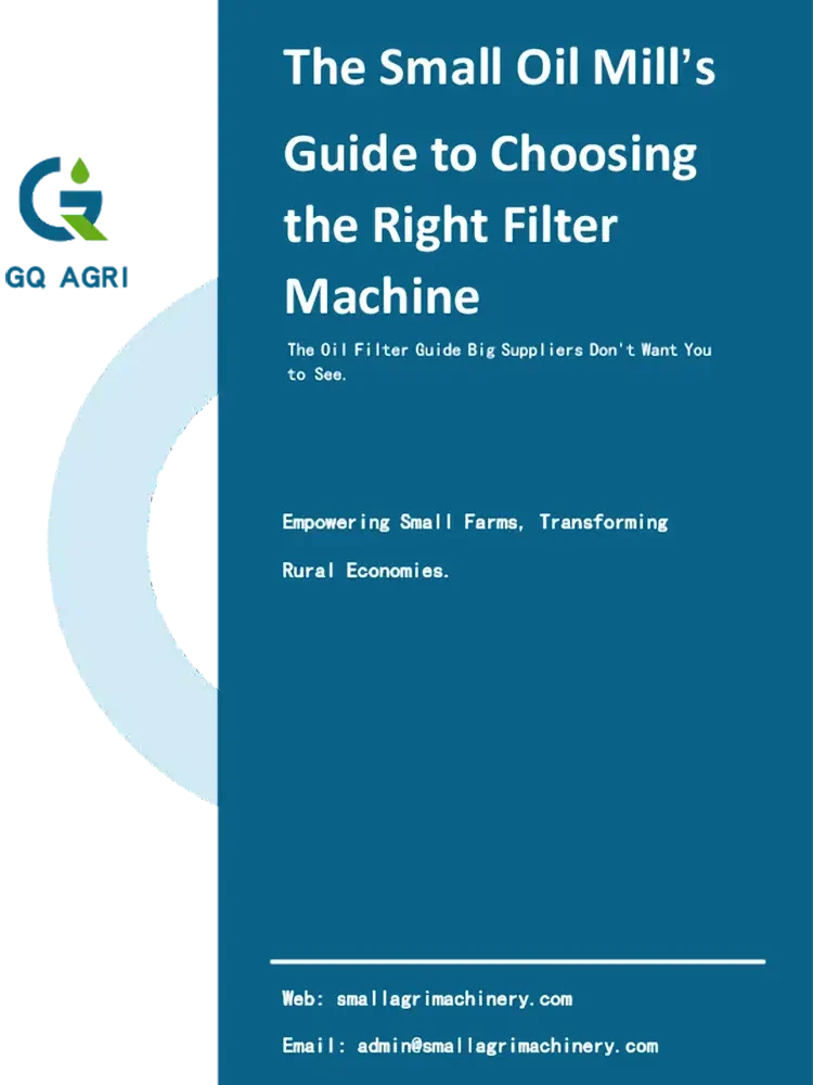 The Small Oil Mill’s Guide to Choosing the Right Filter Machine